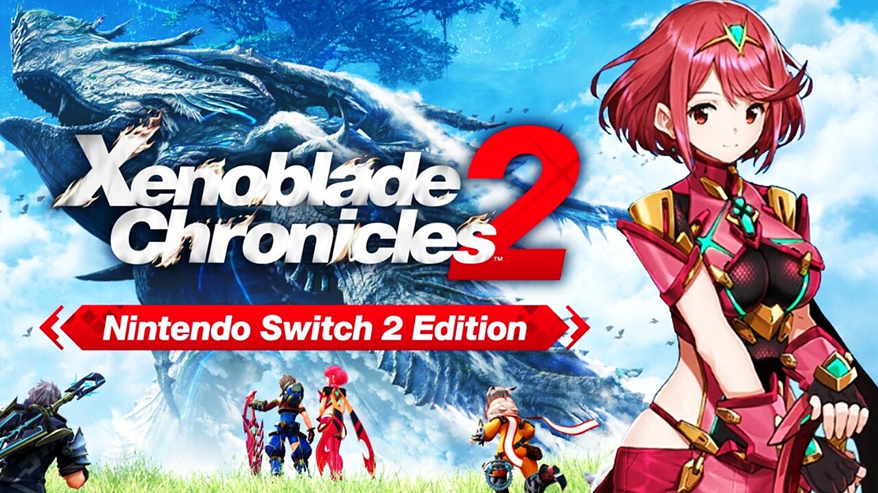 Xenoblade Chronicles 2 auf der Switch 2 – neue Klingen, 4K und was das Upgrade wirklich kostet